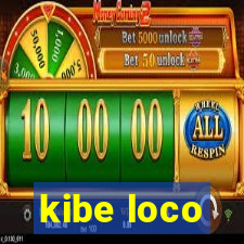 kibe loco