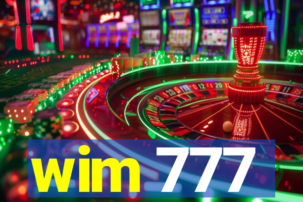 wim 777