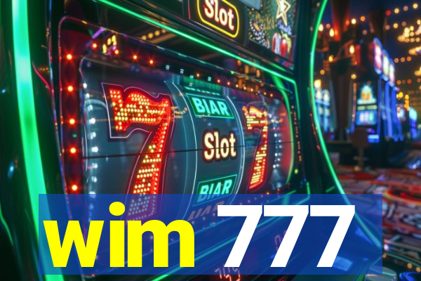 wim 777