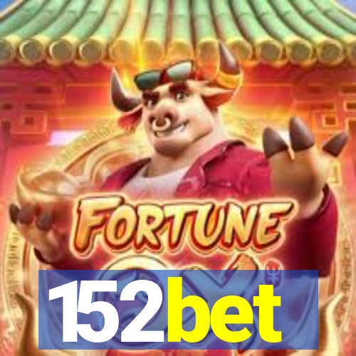152bet