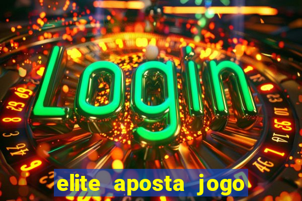 elite aposta jogo do bicho