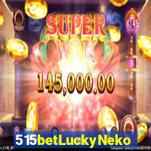 515betLuckyNeko