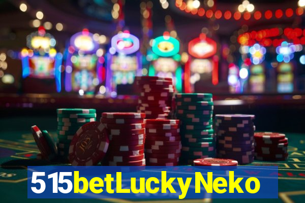 515betLuckyNeko