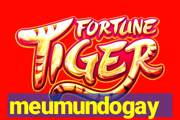 meumundogay