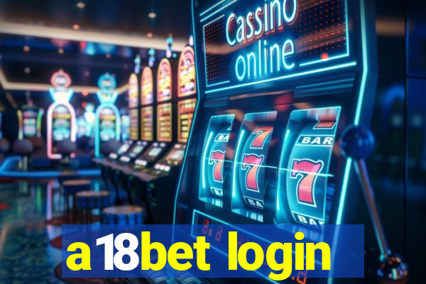 a18bet login