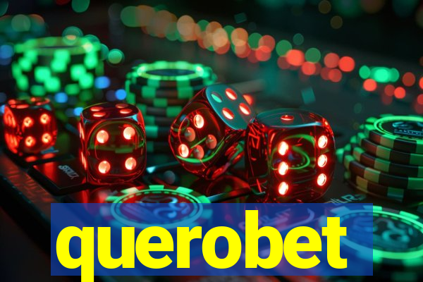 querobet