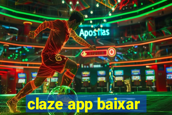 claze app baixar