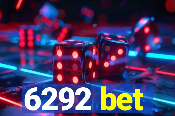 6292 bet