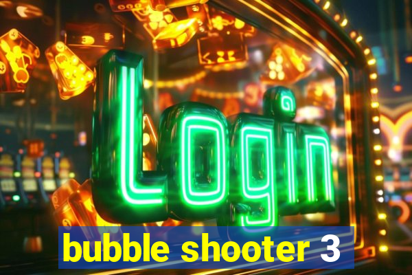 bubble shooter 3