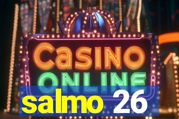 salmo 26