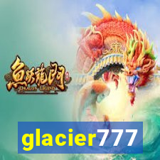 glacier777
