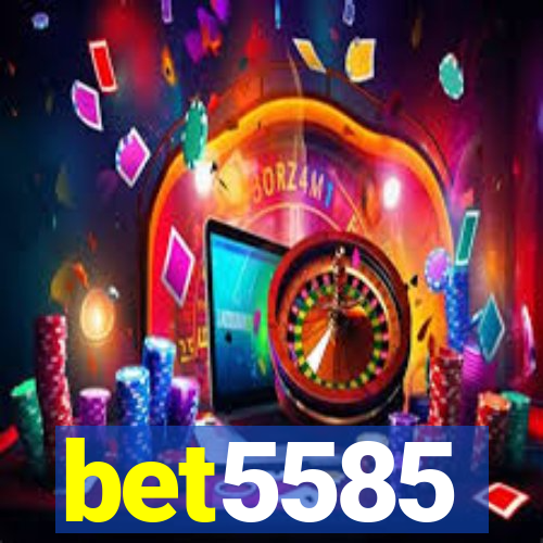 bet5585