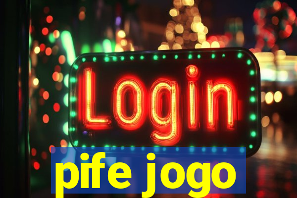 pife jogo