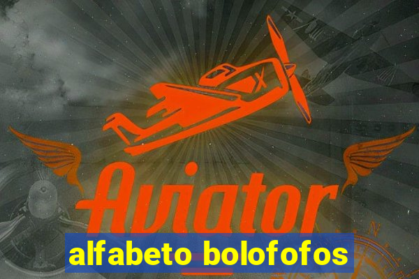 alfabeto bolofofos