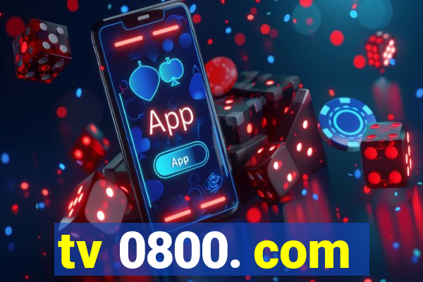 tv 0800. com