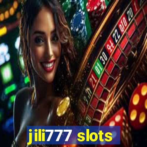 jili777 slots