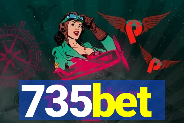 735bet