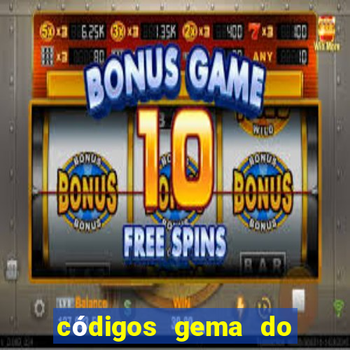 códigos gema do destino 2024
