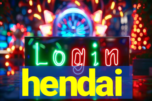 hendai