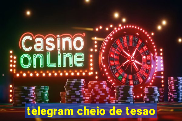 telegram cheio de tesao