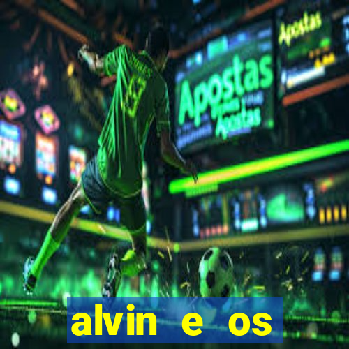 alvin e os esquilos 5