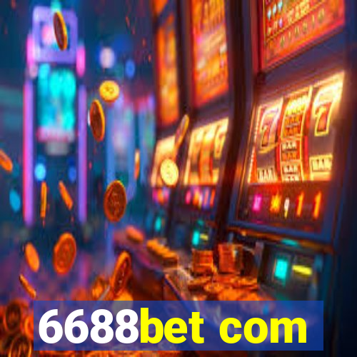 6688bet com