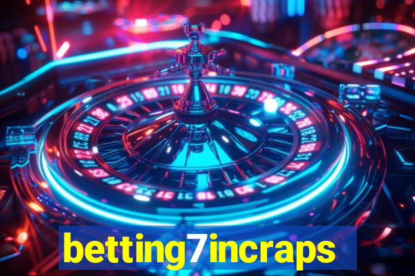 betting7incraps