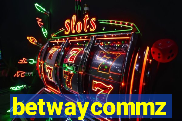 betwaycommz