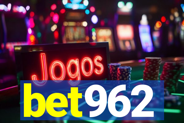 bet962