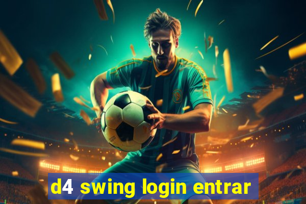 d4 swing login entrar