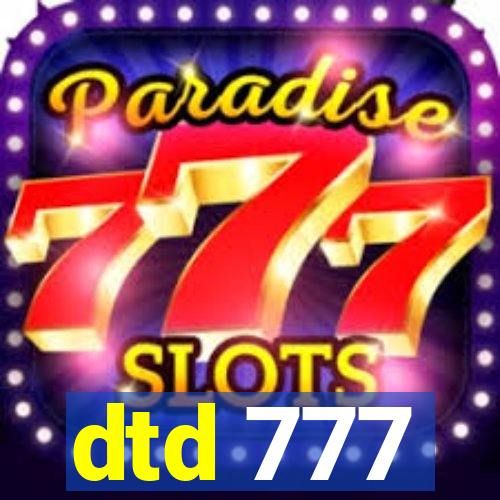 dtd 777