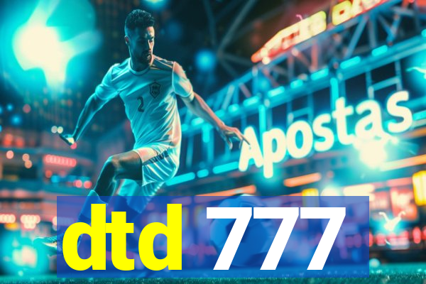 dtd 777