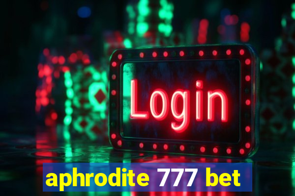 aphrodite 777 bet
