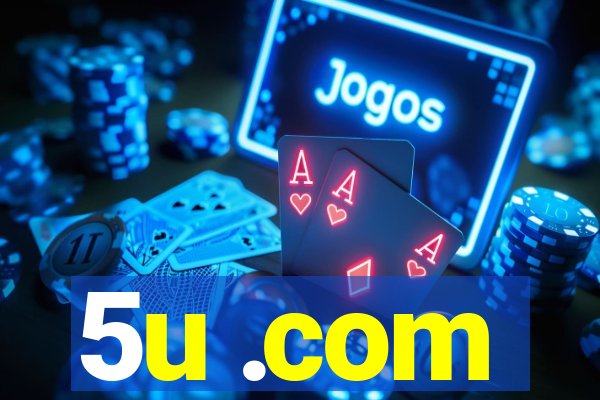5u .com