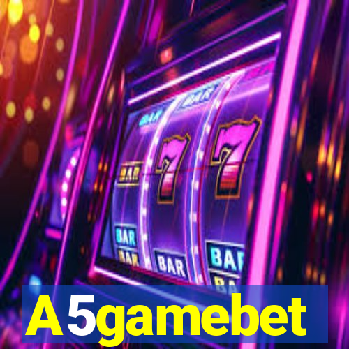 A5gamebet