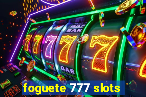 foguete 777 slots