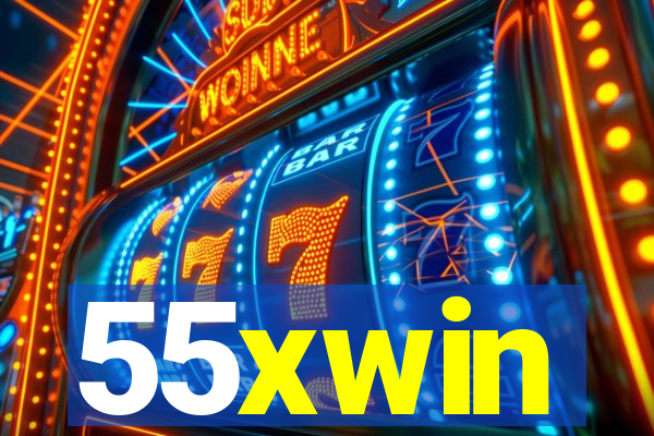 55xwin