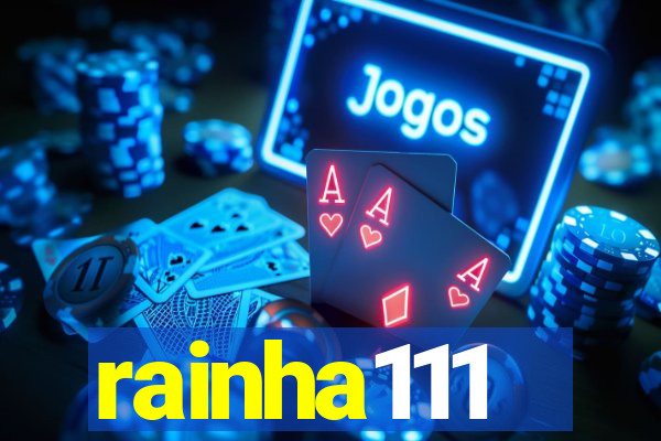 rainha111