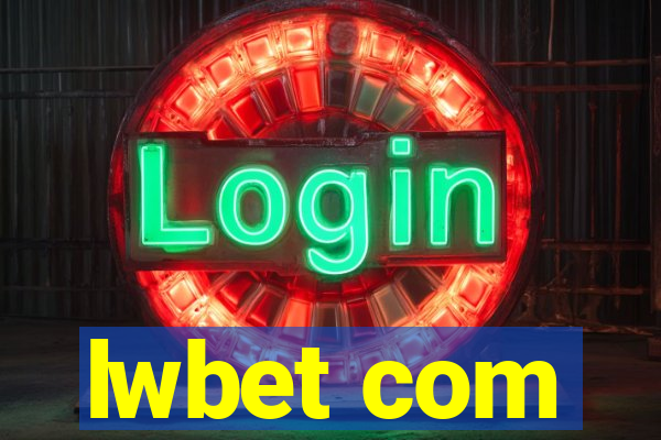 lwbet com