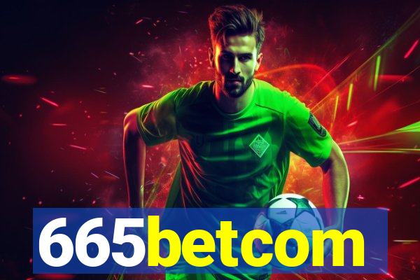 665betcom