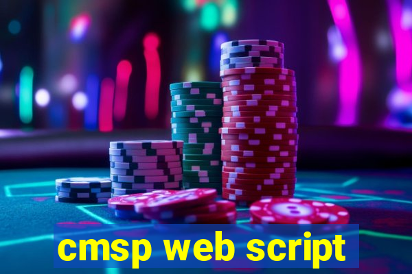 cmsp web script