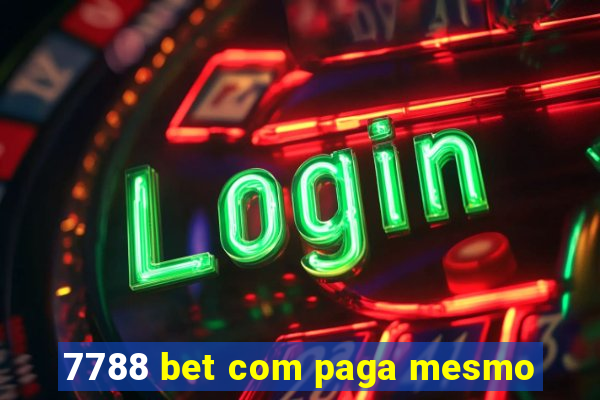 7788 bet com paga mesmo