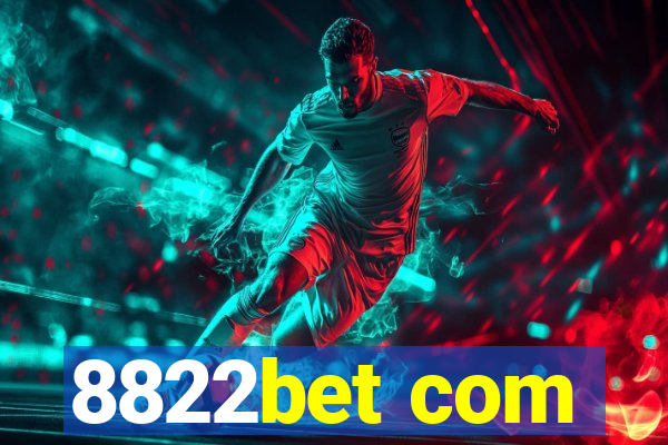 8822bet com