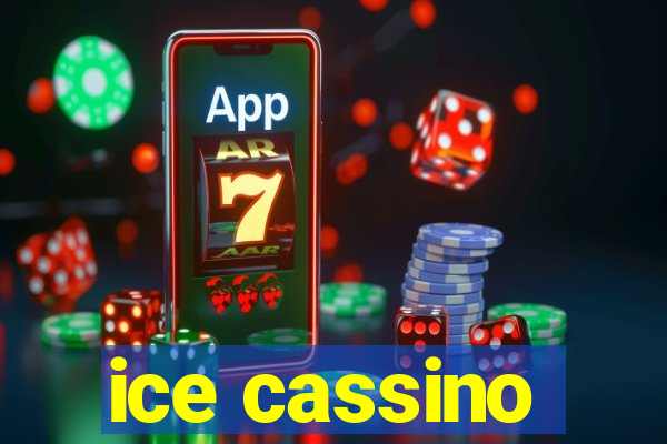 ice cassino