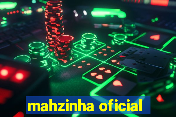 mahzinha oficial