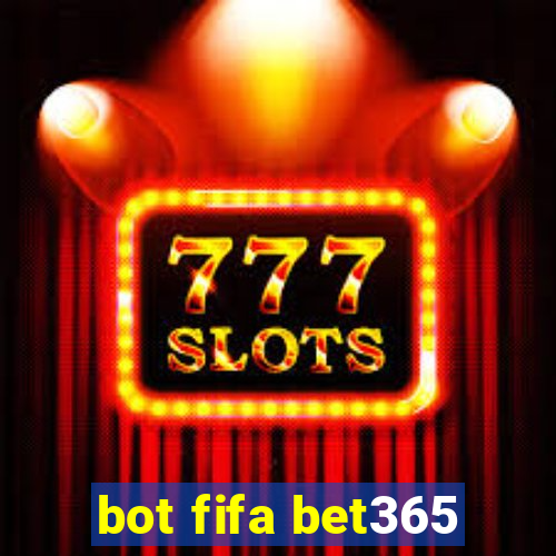 bot fifa bet365