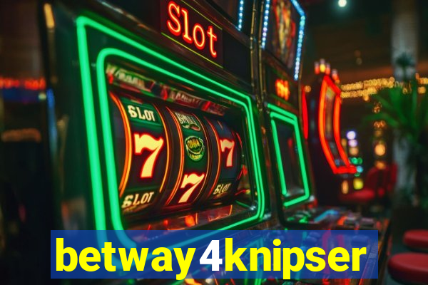 betway4knipser