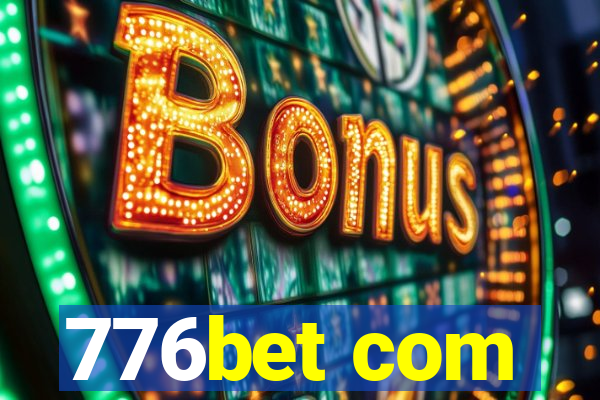 776bet com