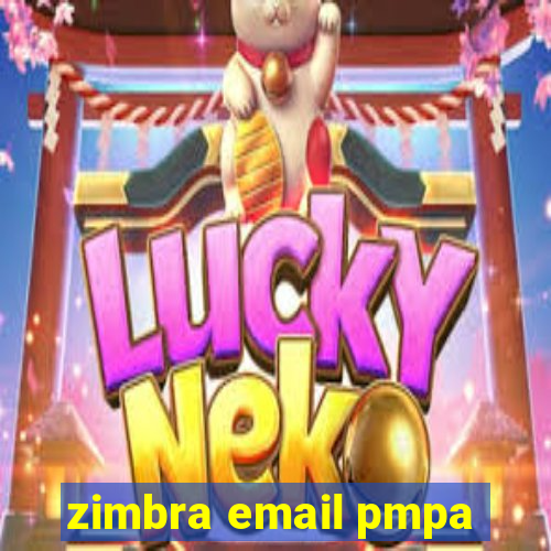 zimbra email pmpa