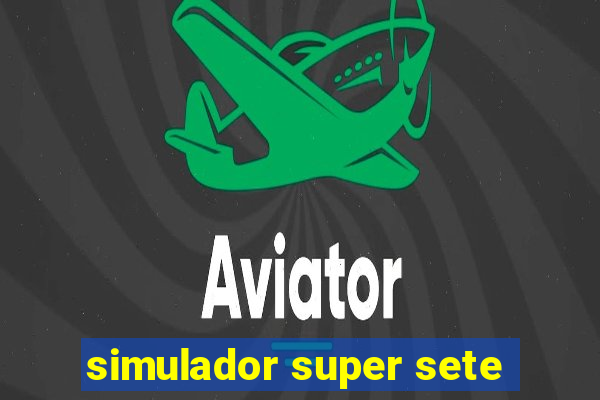 simulador super sete